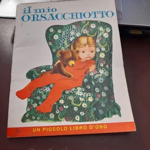 il mio orsacchiotto un piccolo libro d'oro 1963 VAL2 - Picture 1 of 5