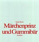 Marchenprinz Und Gummibar De Marlin Sonja  Livre  Etat Bon