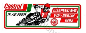 Aufkleber ➔ WM-BERLIN 1992 ➔ Castrol ➔ DMV ➔ Eisspeedway ➔*aus Sammlung* - Picture 1 of 1