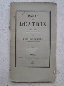 Henri de BORNIER : DANTE ET BEATRIX drame, 1853. Exil Hugo à Jersey. - Imagen 1 de 10