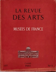 La Revue des Arts - MUSEES DE FRANCE - n° 5 - 1957 - Picture 1 of 1