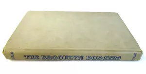 THE BROOKLYN DODGERS 1945 1st Ed HC BOOK by Frank Graham GP Putnam Illustrated - Foto 1 di 11