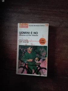 Elio Vittorini Uomini e no Oscar Mondadori 010121 - Foto 1 di 1