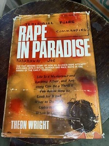 Rape in Paradise by Wright, Theon 1966 1st Edition HC/DJ! - Foto 1 di 9