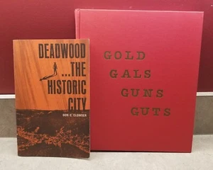 Gold Gals Guns Guts: a History of Deadwood, Lead & Spearfish SD Book & Booklet - Picture 1 of 13