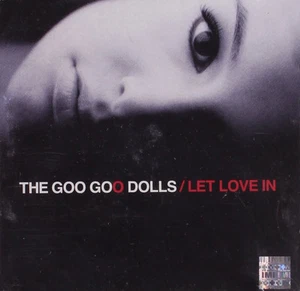 Let Love In - GOO GOO DOLLS - audio cd - Like New - Picture 1 of 1
