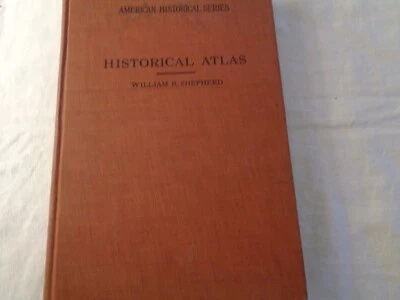 Atlas Histórico - Serie Histórica Americana, C 1924 por William R. Shepard Foto 1 de 4