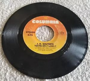 J. D. Souther – You're Only Lonely - 1979 Columbia 1-11079 7" Single VG - Picture 1 of 4