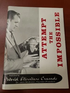 Attempt The Impossible By Dr. Jack McAlister - Picture 1 of 5
