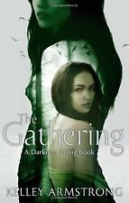 Gathering (Darkness Rising) von Kelley Armstrong | Buch | Zustand gut