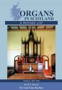 Organs in Scotland - A Revised List by Alan Buchan - Bild 1 von 4