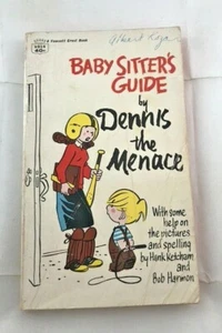 DENNIS THE MENACE BABY SITTER'S GUIDE BY HANK KETCHAM COPYRIGHT 1967 - Picture 1 of 3