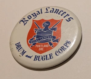 Vintage 60's Royal Lancers Drum & Bugle Corps of Portland OR Pin Back Button - Picture 1 of 2
