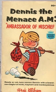 DENNIS THE MENACE A M Ambassador of Mischief by HANK KETCHAM Fawcett Crest PB - Picture 1 of 2
