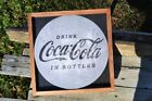 Drink Coca-Cola in Bottles Sign - Coke - Delicious & Refreshing - Wood Framed