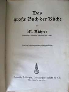 Das große Buch der Küche M. Richter H. Killinger Verlag 549 Abbildungen Tafeln - Picture 1 of 2