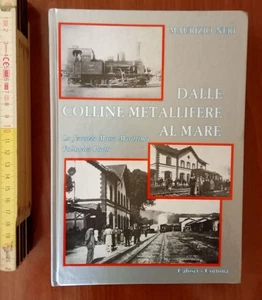 Dalle colline metallifere al mare: la ferrovia Massa Marittima – Follonica Porto - Foto 1 di 10