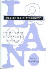 Seminar of Jacques Lacan The Other Side of Psychoanalysis 9780393062632