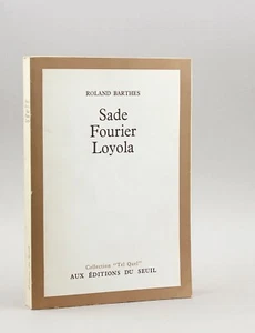 BARTHES - Sade - Fourier - Loyola | Édition originale 1970 - Picture 1 of 2