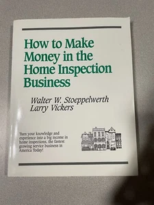 How to Make Money in the Home Inspection Business - Picture 1 of 1