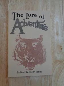 Lure of Adventure by Robert Kenneth Jones SC 1989 - Picture 1 of 1
