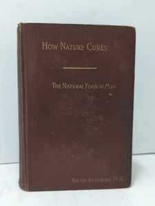 How Nature Cures, The Natural Food Of Man (Original 1892) - Picture 1 of 24