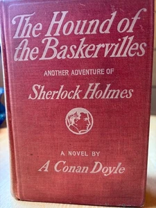 The Hound of the Baskervilles -A. Conan Doyle- 1902 1st edition - HC Illustrated - Picture 1 of 14