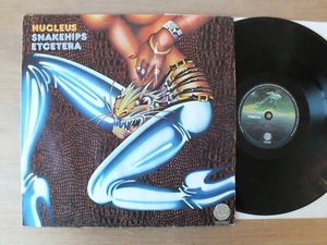 NUCLEUS - Snakehips Etcetera 1st Press GERMANY 1975 LP Vinyl vg+ - Imagen 1 de 2
