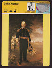 JOHN SUTTER California Gold Rush Land Owner Portrait 1979 STORY OF AMERICA CARD
