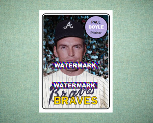 Paul Doyle Atlanta Braves 1969 Style Custom Baseball Art Card