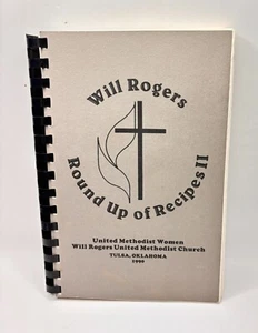 Vintage Cookbook Will Rogers Round Up Recipes Tulsa OK Local Recipes 1990 - Picture 1 of 15