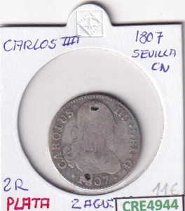 CRE4944 MONEDA ESPAÑA CARLOS IV 2 REALES 1807 SEVILLA CN AGUJEROS PLATA - Bild 1 von 2