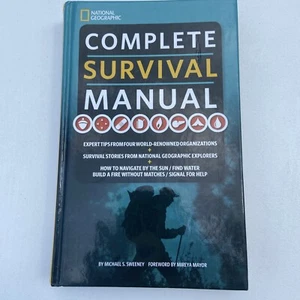 NATIONAL GEOGRAPHIC COMPLETE SURVIVAL MANUAL: EXPERT TIPS By Michael Sweeney NEW - Bild 1 von 3