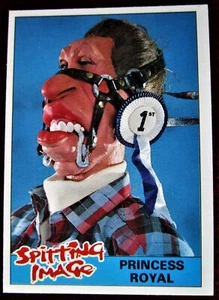 SPITTING IMAGE - Card #29 - "THE PRINCESS ROYAL" - TOPPS 1990 - Imagen 1 de 2