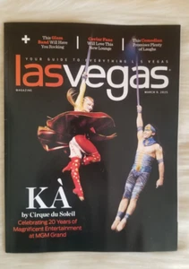LAS VEGAS MAGAZINE MARCH 2025 KA BY CIRQUE DU SOLEIL ROD STEWART DITA VON TEESE - Picture 1 of 14