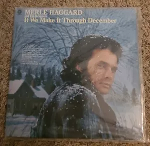 MERLE HAGGARD "IF WE MAKE IT THROUGH DECEMBER" (RARE NEW VINYL / 1ST REL-1974) - Picture 1 of 8