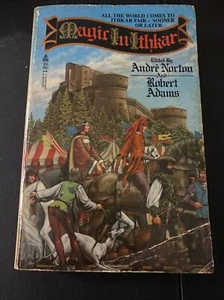 ANDRE NORTON "Magic In Ithkar" SORCERY Fantasy SCI-FI 1st Ed P/B 1985 - Picture 1 of 4