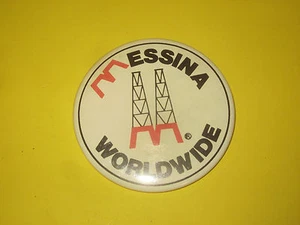 MESSINA WORLDWIDE OIL COMPANY 3" INSIGNIA PINBACK PRODUCTOS QUÍMICOS PERFORACIÓN GASOIL - Imagen 1 de 2