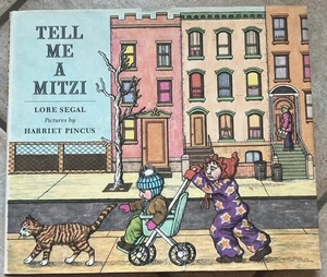 TELL ME A MITZI BY LORE SEGAL  1991 FARRAR, STRAUSS, GIROUX ILLUSTRATED HC ED - Imagen 1 de 17