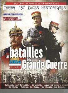 GUERRES ET BATAILLES HS N°13 1914-1918 LES BATAILLES DE LA GRANDE GUERRE - Imagen 1 de 3