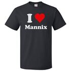 I Love Mannix T Shirt I Heart Mannix Tee
