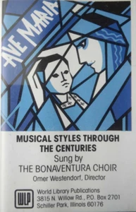 BONAVENTURE CHOIR Latin cassette tape Ave Maria Styles Through Centuries Franck - Picture 1 of 2