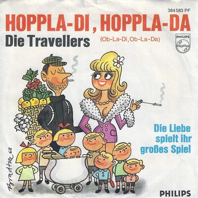 Die Travellers - Hoppla-Di, Hoppla-Da (7" Philips Vinyl-Single Germany 1969) - Bild 1 von 2