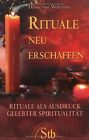 Rituale neu erschaffen - Rituale als Ausdruck ge... | Book | condition very good