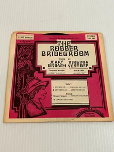 The Robber Bridegroom EP Record 33 RPM Album 1975 7" 4 Songs - Picture 1 of 3