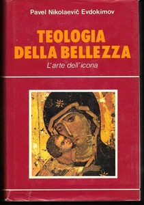 Teologia della bellezza. L' arte dell'icona. Nikolaevic Evdokimov. Paoline 1981 - Picture 1 of 1