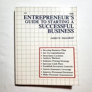 The Entrepreneur's Guide to Starting a Successful Business by James W. Halloran - Imagen 1 de 4