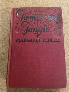 To-morrow's Tangle By Margaret Pedler (1926) - Picture 1 of 6