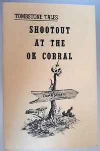Tombstone Tales: Schießerei im OK Corral von Harold O Love 1981 geheftet PB - Bild 1 von 8