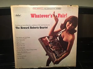 HOWARD ROBERTS - Whatever's Fair! ~ CAPITAL 2478 {original} *STEREO* - NICE - Picture 1 of 5